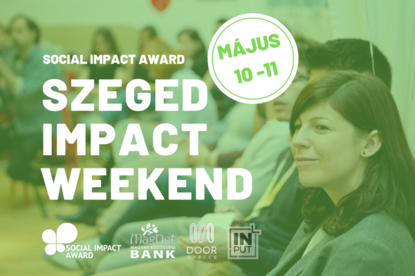 Szeged Impact Weekend