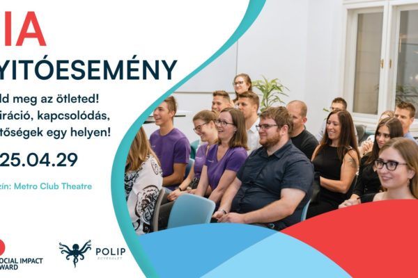 SIA NYITÓESEMÉNY – Találd meg az ötleted! – Inspiráció, kapcsolódás, lehetőségek egy helyen!